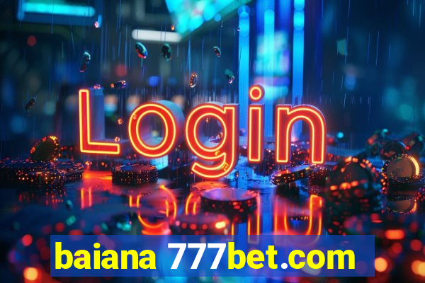 baiana 777bet.com